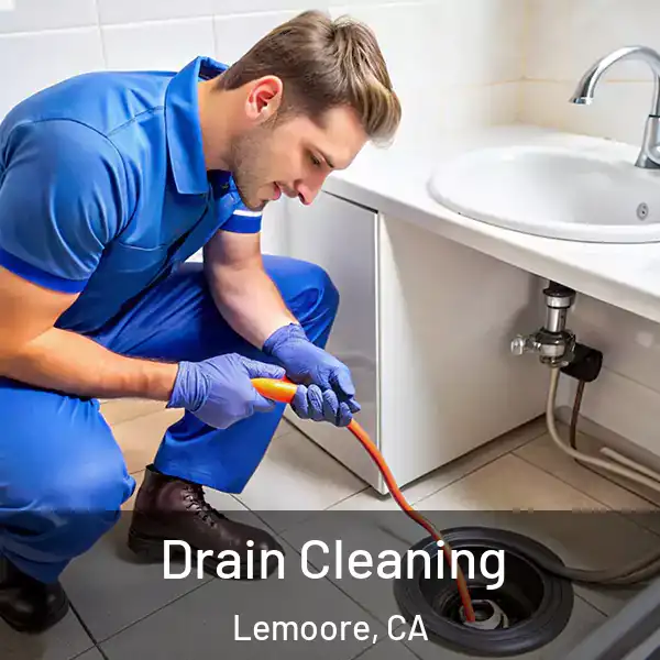  Drain Cleaning Lemoore, CA